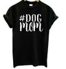 Furly Threads — #Dog Mom Tee